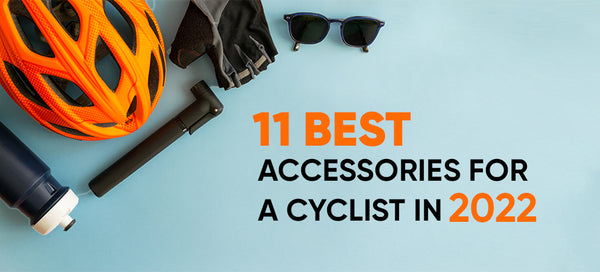 11 Best Accessories for a Cyclist in 2022